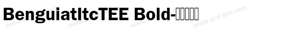 BenguiatItcTEE Bold字体转换